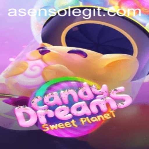 Exploring the Enchanting World of CandyDreams: A Guide to Asenso