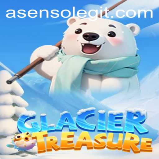 Unveiling GlacierTreasure: A Deep Dive Into the Thrills of Asenso